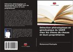 Détection phénotypique et génotypique du SARM chez les chiens de chasse et leurs propriétaires