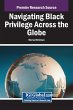 Navigating Black Privilege Across the... - Bild 1