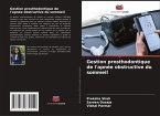 Gestion prosthodontique de l'apnée obstructive du sommeil