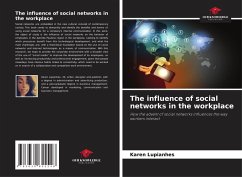 Cover The influence of social networks in the workplace