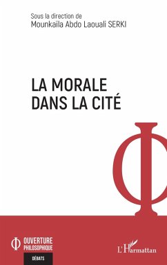 La morale dans la cité - Serki, Mounkaïla Abdo Laouali