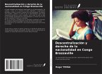 Descentralización y derecho de la nacionalidad en Congo Brazzaville