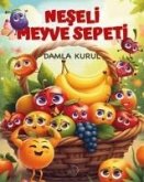 Neseli Meyve Sepeti Neseli Meyve Sepeti