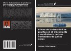 Efecto de la densidad de plantas en el crecimiento y rendimiento de tres variedades de judías secas
