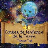 Contes de l'enfance de la Terre Contes de l'enfance de la Terre