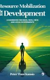 RESOURCE MOBILIZATION FOR DEVELOPMENT RESOURCE MOBILIZATION FOR DEVELOPMENT