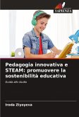 Pedagogia innovativa e STEAM: promuovere la sostenibilità educativa