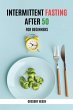 Intermittent Fasting After 50 for... - Bild 1