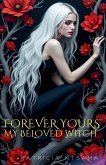 Forever yours, my beloved witch ( English version)