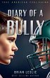 Diary Of A Bully - Bild 1