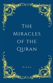 The Miracles of the Quran The Miracles of the Quran