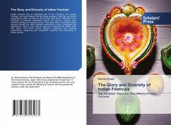 The Glory and Diversity of Indian Festivals - Khatri, Monika The Glory and Diversity of Indian Festivals - Khatri, Monika