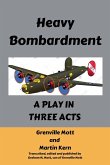 Heavy Bombardment Heavy Bombardment