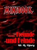MINIBOOK 026: Freunde und Feinde (eBook, ePUB) MINIBOOK 026: Freunde und Feinde (eBook, ePUB)