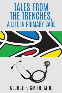 Cover Tales from the Trenches, a Life in Primary Care (eBook, ePUB)