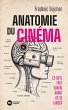 Anatomie du cinéma (eBook, ePUB) - Bild 1