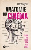 Anatomie du cinéma (eBook, ePUB) Anatomie du cinéma (eBook, ePUB)