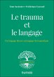 Le trauma et le langage (eBook, ePUB) - Bild 1
