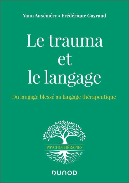Le trauma et le langage (eBook, ePUB) Le trauma et le langage (eBook, ePUB)