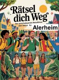 Rätsel dich weg: Der unterhaltsamste Reiseführer aller Zeiten für Alerheim (eBook, ePUB)