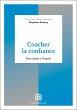 Coacher la confiance (eBook, ePUB) - Bild 1