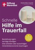 Schnelle Hilfe im Trauerfall - kompakter Notfall-Ratgeber für Angehörige (eBook, PDF)