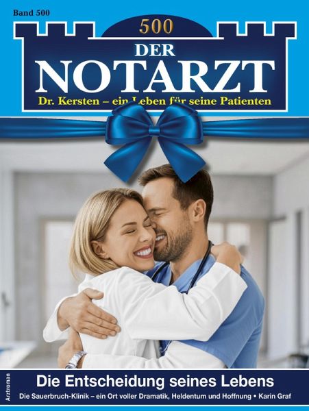 Der Notarzt 500 (eBook, ePUB)