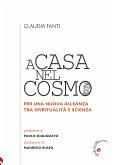 A casa nel cosmo (eBook, ePUB) A casa nel cosmo (eBook, ePUB)