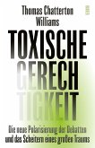 Toxische Gerechtigkeit (eBook, ePUB) Toxische Gerechtigkeit (eBook, ePUB)