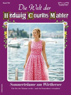 Cover Die Welt der Hedwig Courths-Mahler 764 (eBook, ePUB)