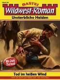 Wildwest-Roman - Unsterbliche Helden 69 (eBook, ePUB) Wildwest-Roman - Unsterbliche Helden 69 (eBook, ePUB)