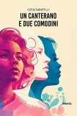 Un canterano e due comodini (eBook, ePUB) Un canterano e due comodini (eBook, ePUB)