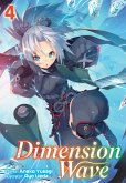 Dimension Wave: Volume 4 (eBook, ePUB) Dimension Wave: Volume 4 (eBook, ePUB)