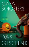Das Geschenk (eBook, ePUB) Das Geschenk (eBook, ePUB)