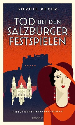 Tod bei den Salzburger Festspielen (eBook, ePUB) - Reyer, Sophie