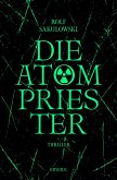 Die Atompriester (eBook, ePUB) Die Atompriester (eBook, ePUB)
