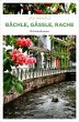 Bächle, Gässle, Rache (eBook, ePUB) - Bild 1
