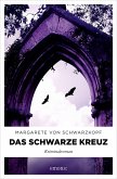 Das schwarze Kreuz (eBook, ePUB) Das schwarze Kreuz (eBook, ePUB)