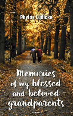 Cover Memories of my blessed and beloved grandparents (eBook, ePUB)