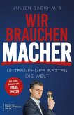 Wir brauchen Macher (eBook, ePUB) Wir brauchen Macher (eBook, ePUB)