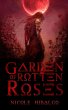 Garden of Rotten Roses (World Without... - Bild 1