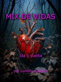 Mix de vidas (eBook, ePUB) Mix de vidas (eBook, ePUB)