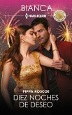 Diez noches de deseo (eBook, ePUB) Diez noches de deseo (eBook, ePUB)