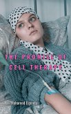 The Promise of Cell Therapy (eBook, ePUB) The Promise of Cell Therapy (eBook, ePUB)