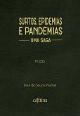 Surtos, epidemias e pandemias (eBook, ePUB) Surtos, epidemias e pandemias (eBook, ePUB)