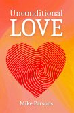Unconditional Love (eBook, ePUB) Unconditional Love (eBook, ePUB)