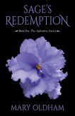 Sage's Redemption (The Aphrodite Series, #1) (eBook, ePUB) Sage's Redemption (The Aphrodite Series, #1) (eBook, ePUB)