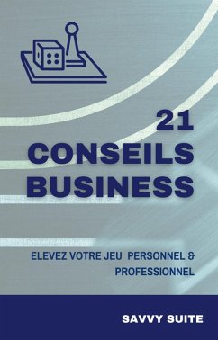 Cover 21 Conseils Business (eBook, ePUB)