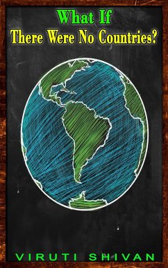 Cover What If There Were No Countries? (WHAT IF SERIES) (eBook, ePUB)