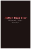 Hotter Than Ever (Milf Madness, #1) (eBook, ePUB) Hotter Than Ever (Milf Madness, #1) (eBook, ePUB)